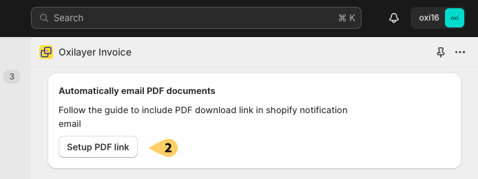Setup PDF link using Oxilayer PDF Invoice Generator app in Shopify